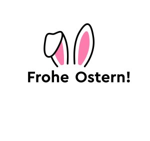 Weiß-Rosa Hasenohren und der Schriftzug "Frohe Ostern!"
